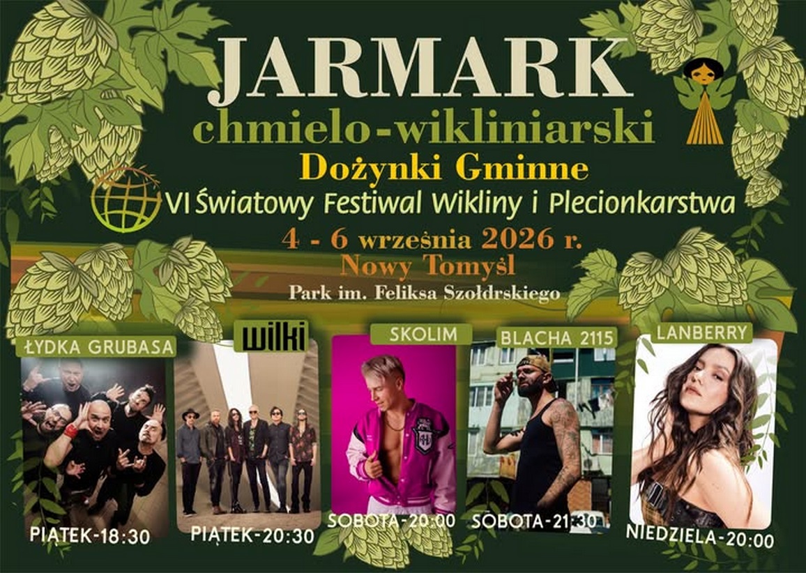 NOWY TOMYŚL: Jarmark Chmielo-Wikliniarski 2026. Trzy dni koncertów, dożynki i Światowy Festiwal Wikliny
